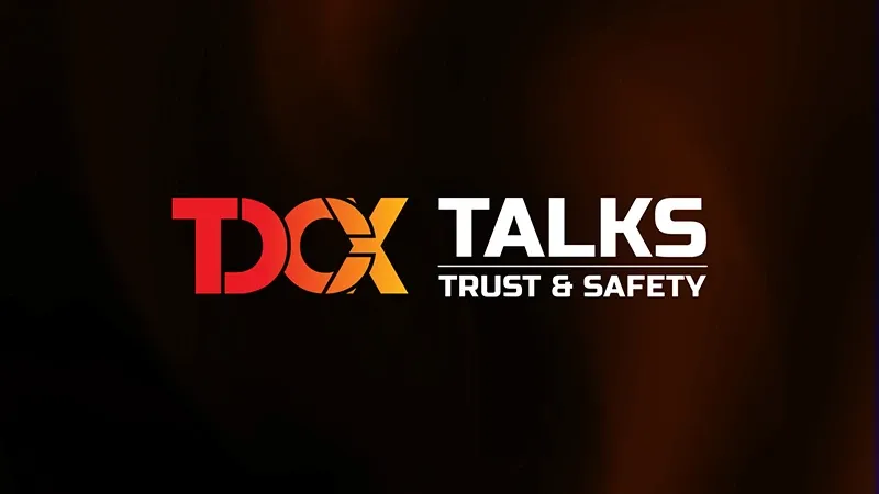 TDCX Talks: Trust & Safety Fireside Chat